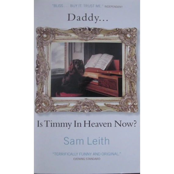 Daddy, is Timmy in Heaven Now?