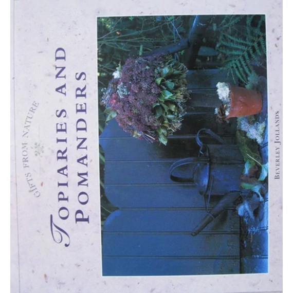 Topiaries and Pomanders