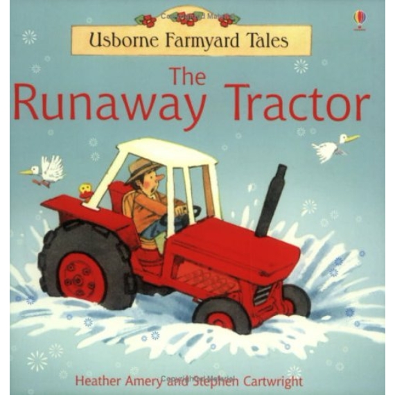The Runaway Tractor - Farmyard Tales