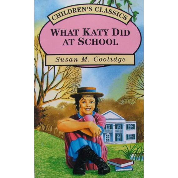 What Katy Did at School