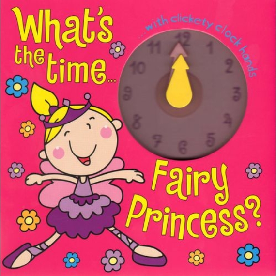 What's The Time: Fairy Princess