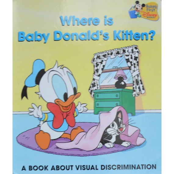 Baby's First Disney - Where is Baby Donald's Kitten?