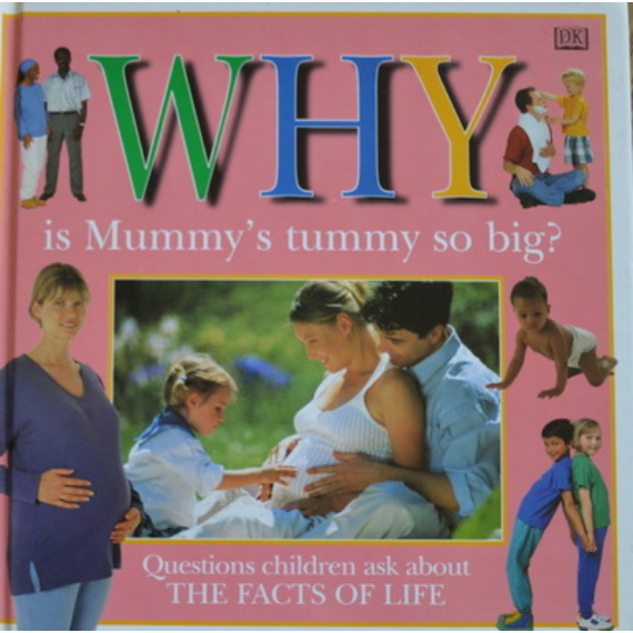 Why is Mummy's tummy so big?