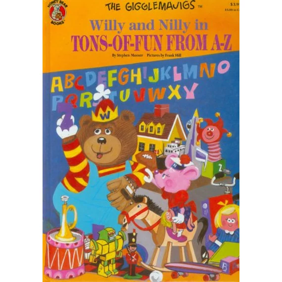 Willy and Nilly in Tons-of-Fun From A-Z