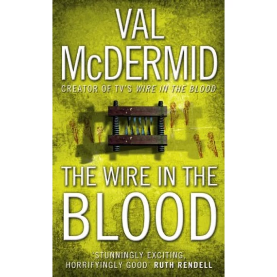 The Wire In The Blood