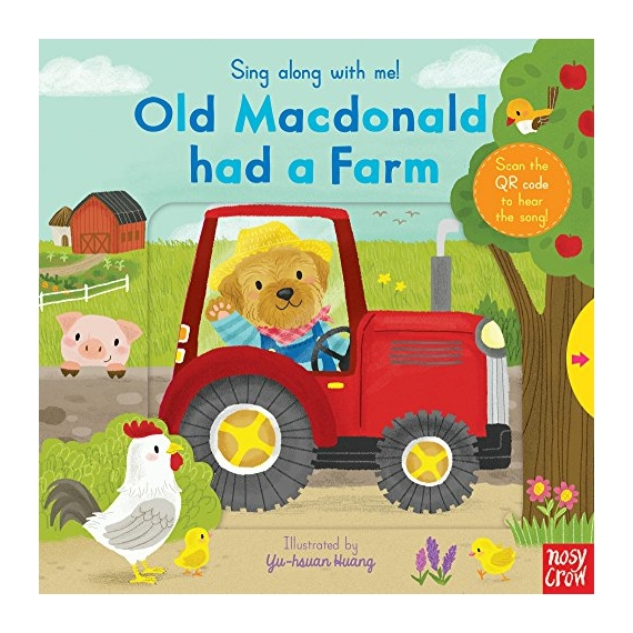 Old MacDonald Had a Farm: Sing Along With Me